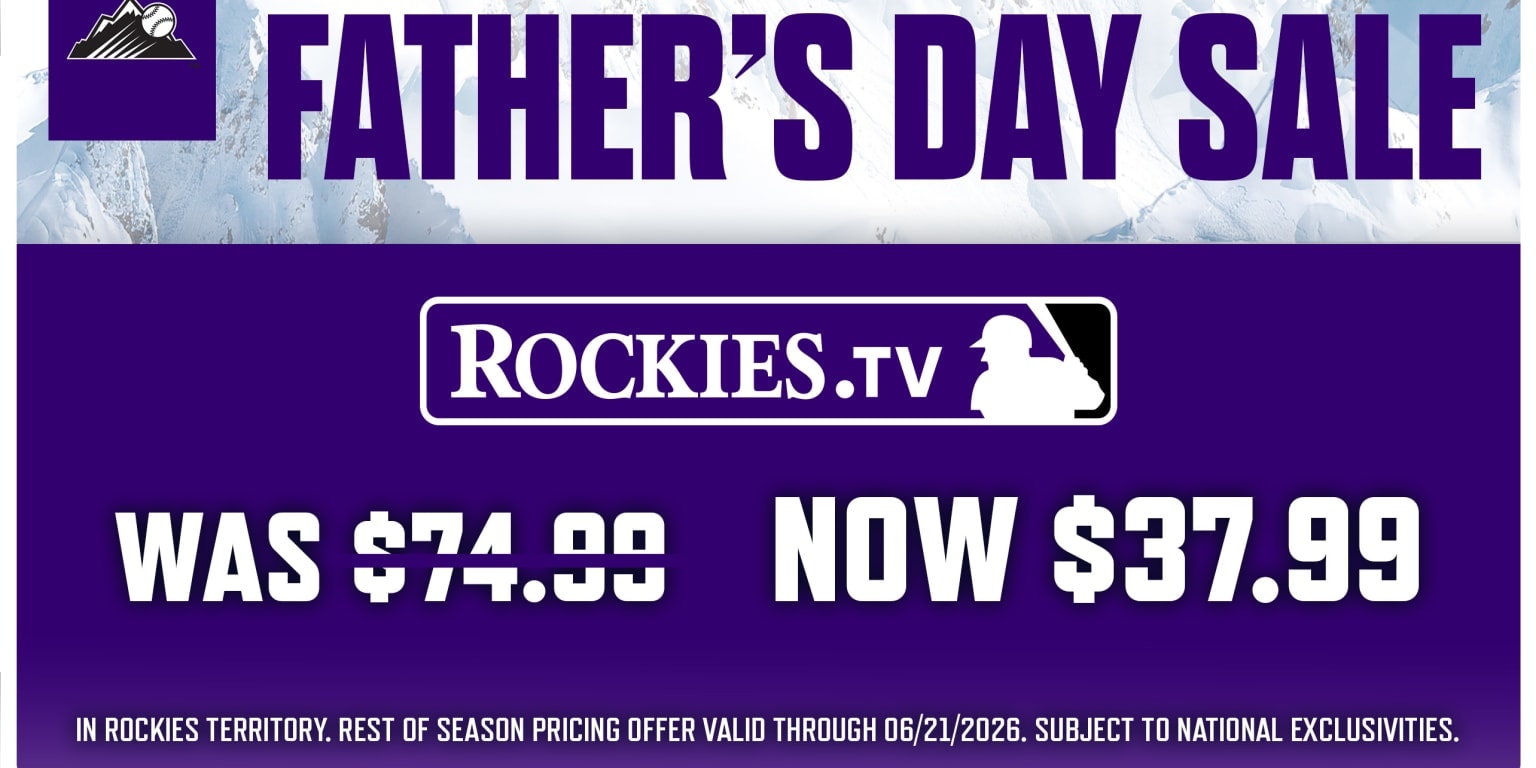 Rockies launch Father’s Day promotion for ROCKIES.TV with 50% discount through June 21