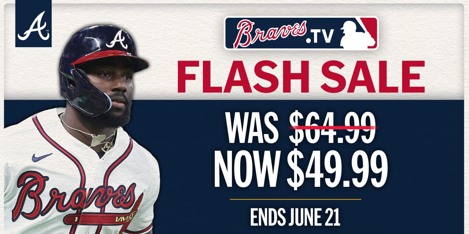 Braves announce Braves.TV flash sale at $49.99 through June 21