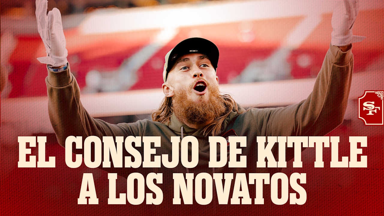 George Kittle guía a los novatos de los 49ers con un mensaje simple: que hablen en el campo