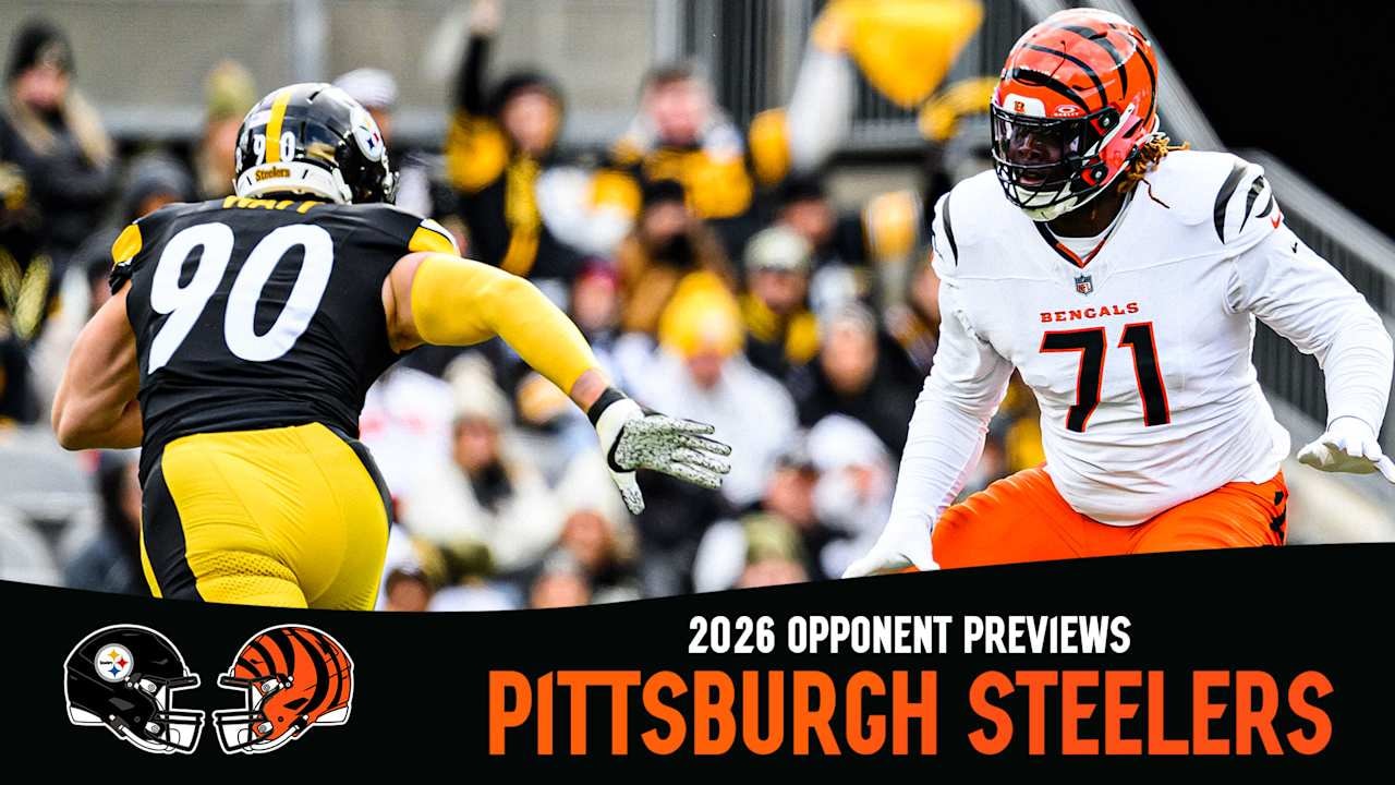 Bengals begin 2026 opponent breakdown with AFC North opener at Steelers in Week 3