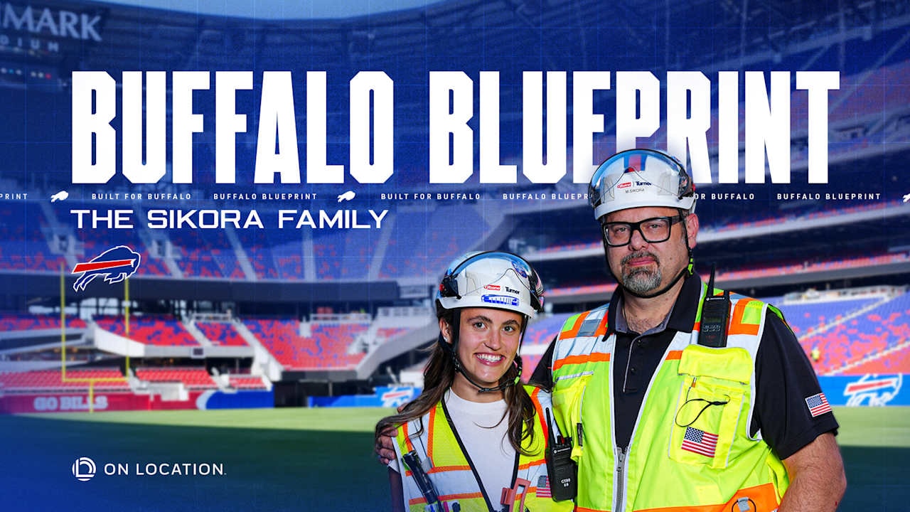 Buffalo Bills ‘Blueprint Part III’ spotlights a father-daughter bond unfolding alongside Highmark Stadium construction