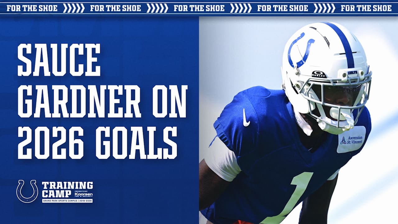 Training Camp Notebook: Sauce Gardner leans into “no excuses” mindset as he targets more interceptions in 2026
