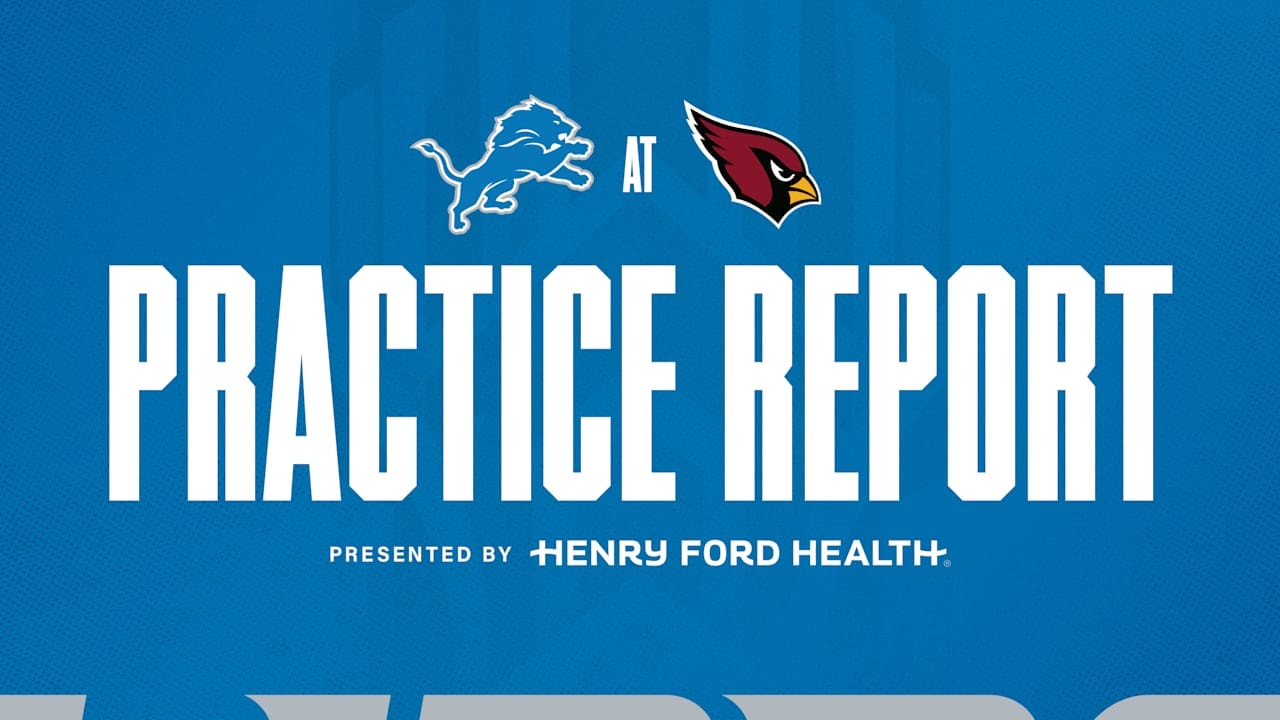Lions’ practice report for Oct. 8 highlights updates from early week work vs. Cardinals