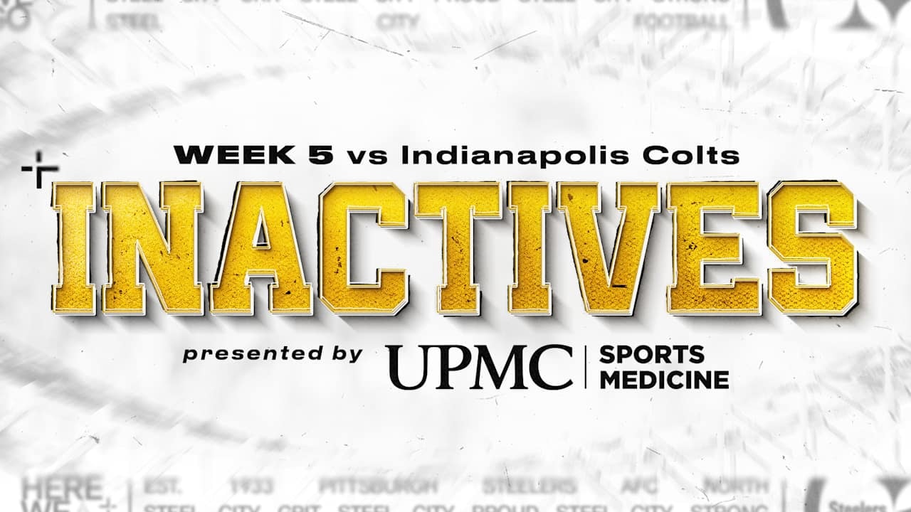 Steelers release Week 5 inactives ahead of AFC matchup with Colts at Acrisure Stadium
